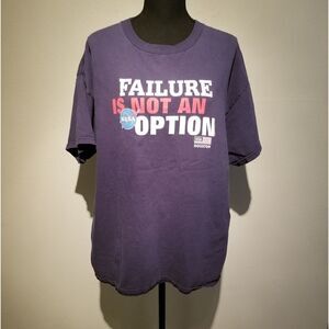 NASA T SHIRT XL FAILURE IS NOT AN OPTION. B11